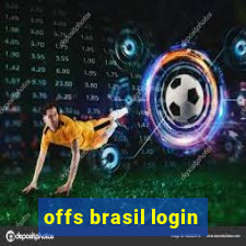 offs brasil login